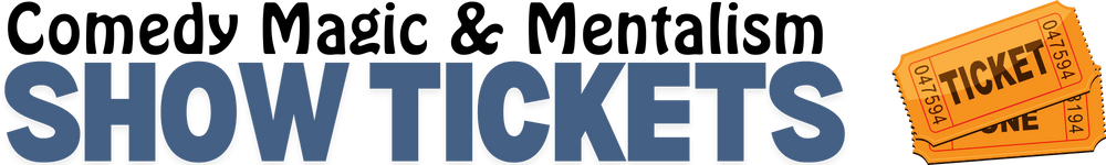 Comedy Magician – Show Tickets